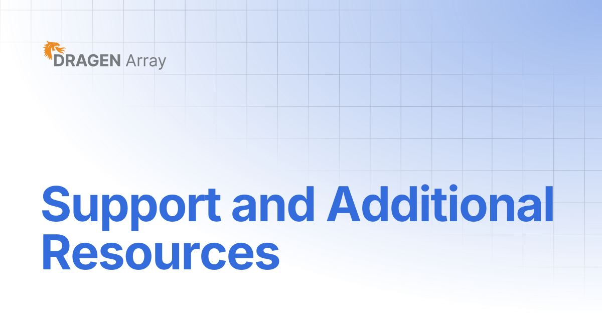 Support and Additional Resources | DRAGEN Array v1.3 | DRAGEN Array